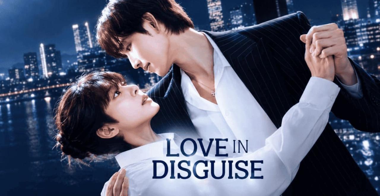 مسلسل Love in Disguise مترجم كامل